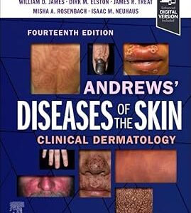 Andrews' Diseases of the Skin: Clinical Dermatology